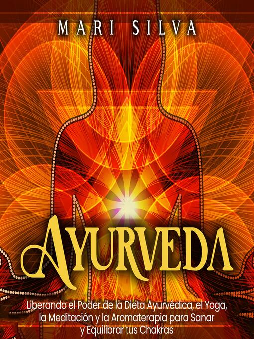 Title details for Ayurveda by Mari Silva - Available